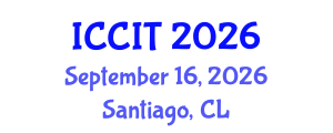 International Conference on Computing and Information Technology (ICCIT) September 16, 2026 - Santiago, Chile International Conference on Computing and Information Technology (ICCIT) September 16, 2026 - Santiago, Chile