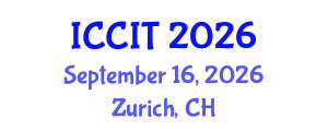 International Conference on Computing and Information Technology (ICCIT) September 16, 2026 - Zurich, Switzerland International Conference on Computing and Information Technology (ICCIT) September 16, 2026 - Zurich, Switzerland