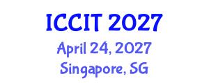 International Conference on Computing and Information Technology (ICCIT) April 24, 2027 - Singapore, Singapore International Conference on Computing and Information Technology (ICCIT) April 24, 2027 - Singapore, Singapore