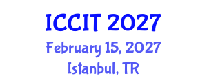 International Conference on Computing and Information Technology (ICCIT) February 15, 2027 - Istanbul, Turkey International Conference on Computing and Information Technology (ICCIT) February 15, 2027 - Istanbul, Turkey