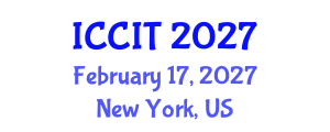 International Conference on Computing and Information Technology (ICCIT) February 17, 2027 - New York, United States International Conference on Computing and Information Technology (ICCIT) February 17, 2027 - New York, United States