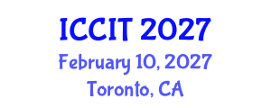 International Conference on Computing and Information Technology (ICCIT) February 10, 2027 - Toronto, Canada International Conference on Computing and Information Technology (ICCIT) February 10, 2027 - Toronto, Canada