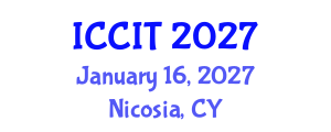 International Conference on Computing and Information Technology (ICCIT) January 16, 2027 - Nicosia, Cyprus International Conference on Computing and Information Technology (ICCIT) January 16, 2027 - Nicosia, Cyprus