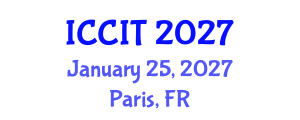 International Conference on Computing and Information Technology (ICCIT) January 25, 2027 - Paris, France International Conference on Computing and Information Technology (ICCIT) January 25, 2027 - Paris, France