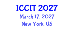 International Conference on Computing and Information Technology (ICCIT) March 17, 2027 - New York, United States International Conference on Computing and Information Technology (ICCIT) March 17, 2027 - New York, United States