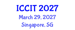 International Conference on Computing and Information Technology (ICCIT) March 29, 2027 - Singapore, Singapore