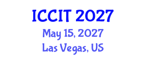 International Conference on Computing and Information Technology (ICCIT) May 15, 2027 - Las Vegas, United States International Conference on Computing and Information Technology (ICCIT) May 15, 2027 - Las Vegas, United States