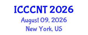 International Conference on Computing Communication and Networking Technologies (ICCCNT) August 09, 2026 - New York, United States