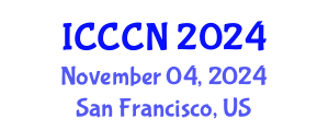 International Conference on Computing, Control and Networking (ICCCN) November 04, 2024 - San Francisco, United States