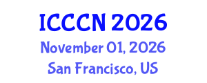 International Conference on Computing, Control and Networking (ICCCN) November 01, 2026 - San Francisco, United States