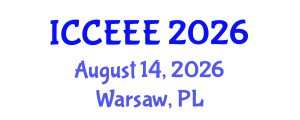 International Conference on Computing, Electrical and Electronic Engineering (ICCEEE) August 14, 2026 - Warsaw, Poland International Conference on Computing, Electrical and Electronic Engineering (ICCEEE) August 14, 2026 - Warsaw, Poland
