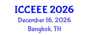International Conference on Computing, Electrical and Electronic Engineering (ICCEEE) December 16, 2026 - Bangkok, Thailand International Conference on Computing, Electrical and Electronic Engineering (ICCEEE) December 16, 2026 - Bangkok, Thailand