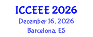 International Conference on Computing, Electrical and Electronic Engineering (ICCEEE) December 16, 2026 - Barcelona, Spain International Conference on Computing, Electrical and Electronic Engineering (ICCEEE) December 16, 2026 - Barcelona, Spain