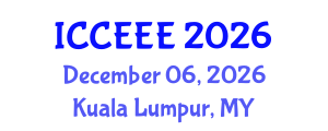 International Conference on Computing, Electrical and Electronic Engineering (ICCEEE) December 06, 2026 - Kuala Lumpur, Malaysia International Conference on Computing, Electrical and Electronic Engineering (ICCEEE) December 06, 2026 - Kuala Lumpur, Malaysia
