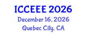 International Conference on Computing, Electrical and Electronic Engineering (ICCEEE) December 16, 2026 - Quebec City, Canada International Conference on Computing, Electrical and Electronic Engineering (ICCEEE) December 16, 2026 - Quebec City, Canada