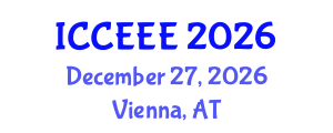 International Conference on Computing, Electrical and Electronic Engineering (ICCEEE) December 27, 2026 - Vienna, Austria International Conference on Computing, Electrical and Electronic Engineering (ICCEEE) December 27, 2026 - Vienna, Austria