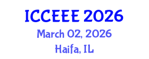 International Conference on Computing, Electrical and Electronic Engineering (ICCEEE) March 02, 2026 - Haifa, Israel International Conference on Computing, Electrical and Electronic Engineering (ICCEEE) March 02, 2026 - Haifa, Israel
