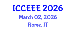International Conference on Computing, Electrical and Electronic Engineering (ICCEEE) March 02, 2026 - Rome, Italy International Conference on Computing, Electrical and Electronic Engineering (ICCEEE) March 02, 2026 - Rome, Italy