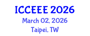 International Conference on Computing, Electrical and Electronic Engineering (ICCEEE) March 02, 2026 - Taipei, Taiwan International Conference on Computing, Electrical and Electronic Engineering (ICCEEE) March 02, 2026 - Taipei, Taiwan