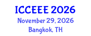 International Conference on Computing, Electrical and Electronic Engineering (ICCEEE) November 29, 2026 - Bangkok, Thailand International Conference on Computing, Electrical and Electronic Engineering (ICCEEE) November 29, 2026 - Bangkok, Thailand
