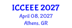 International Conference on Computing, Electrical and Electronic Engineering (ICCEEE) April 08, 2027 - Athens, Greece International Conference on Computing, Electrical and Electronic Engineering (ICCEEE) April 08, 2027 - Athens, Greece