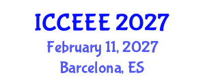 International Conference on Computing, Electrical and Electronic Engineering (ICCEEE) February 11, 2027 - Barcelona, Spain International Conference on Computing, Electrical and Electronic Engineering (ICCEEE) February 11, 2027 - Barcelona, Spain