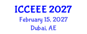 International Conference on Computing, Electrical and Electronic Engineering (ICCEEE) February 15, 2027 - Dubai, United Arab Emirates International Conference on Computing, Electrical and Electronic Engineering (ICCEEE) February 15, 2027 - Dubai, United Arab Emirates