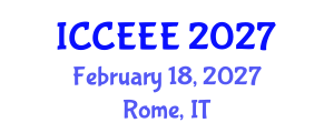 International Conference on Computing, Electrical and Electronic Engineering (ICCEEE) February 18, 2027 - Rome, Italy International Conference on Computing, Electrical and Electronic Engineering (ICCEEE) February 18, 2027 - Rome, Italy
