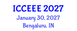 International Conference on Computing, Electrical and Electronic Engineering (ICCEEE) January 30, 2027 - Bengaluru, India International Conference on Computing, Electrical and Electronic Engineering (ICCEEE) January 30, 2027 - Bengaluru, India