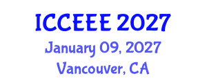 International Conference on Computing, Electrical and Electronic Engineering (ICCEEE) January 09, 2027 - Vancouver, Canada International Conference on Computing, Electrical and Electronic Engineering (ICCEEE) January 09, 2027 - Vancouver, Canada