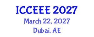 International Conference on Computing, Electrical and Electronic Engineering (ICCEEE) March 22, 2027 - Dubai, United Arab Emirates International Conference on Computing, Electrical and Electronic Engineering (ICCEEE) March 22, 2027 - Dubai, United Arab Emirates