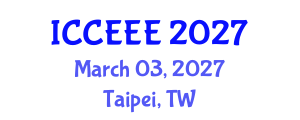 International Conference on Computing, Electrical and Electronic Engineering (ICCEEE) March 03, 2027 - Taipei, Taiwan International Conference on Computing, Electrical and Electronic Engineering (ICCEEE) March 03, 2027 - Taipei, Taiwan