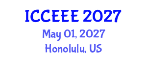 International Conference on Computing, Electrical and Electronic Engineering (ICCEEE) May 01, 2027 - Honolulu, United States International Conference on Computing, Electrical and Electronic Engineering (ICCEEE) May 01, 2027 - Honolulu, United States