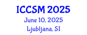 International Conference on Computing Science and Mathematics (ICCSM) June 10, 2025 - Ljubljana, Slovenia