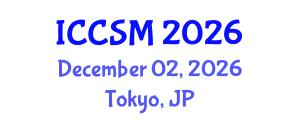 International Conference on Computing Science and Mathematics (ICCSM) December 02, 2026 - Tokyo, Japan International Conference on Computing Science and Mathematics (ICCSM) December 02, 2026 - Tokyo, Japan