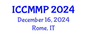 International Conference on Condensed Matter and Materials Physics (ICCMMP) December 16, 2024 - Rome, Italy