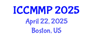 International Conference on Condensed Matter and Materials Physics (ICCMMP) April 22, 2025 - Boston, United States