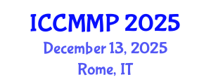 International Conference on Condensed Matter and Materials Physics (ICCMMP) December 13, 2025 - Rome, Italy