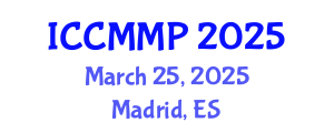 International Conference on Condensed Matter and Materials Physics (ICCMMP) March 25, 2025 - Madrid, Spain