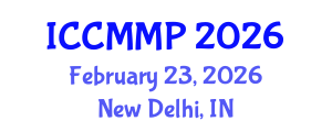 International Conference on Condensed Matter and Materials Physics (ICCMMP) February 23, 2026 - New Delhi, India International Conference on Condensed Matter and Materials Physics (ICCMMP) February 23, 2026 - New Delhi, India