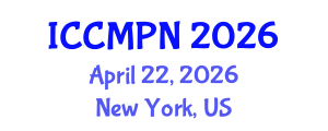 International Conference on Condensed Matter Physics and Nanotechnology (ICCMPN) April 22, 2026 - New York, United States