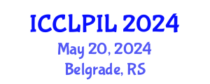 International Conference on Conflict of Laws and Private International Law (ICCLPIL) May 20, 2024 - Belgrade, Serbia