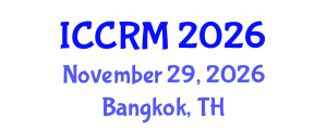 International Conference on Conflict Resolution and Management (ICCRM) November 29, 2026 - Bangkok, Thailand International Conference on Conflict Resolution and Management (ICCRM) November 29, 2026 - Bangkok, Thailand