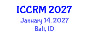 International Conference on Conflict Resolution and Management (ICCRM) January 14, 2027 - Bali, Indonesia International Conference on Conflict Resolution and Management (ICCRM) January 14, 2027 - Bali, Indonesia