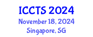 International Conference on Conflict, Terrorism and Society (ICCTS) November 18, 2024 - Singapore, Singapore