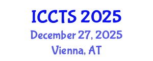 International Conference on Conflict, Terrorism and Society (ICCTS) December 27, 2025 - Vienna, Austria