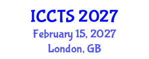 International Conference on Conflict, Terrorism and Society (ICCTS) February 15, 2027 - London, United Kingdom International Conference on Conflict, Terrorism and Society (ICCTS) February 15, 2027 - London, United Kingdom