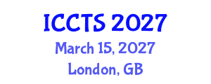International Conference on Conflict, Terrorism and Society (ICCTS) March 15, 2027 - London, United Kingdom International Conference on Conflict, Terrorism and Society (ICCTS) March 15, 2027 - London, United Kingdom