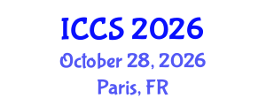 International Conference on Consciousness Science (ICCS) October 28, 2026 - Paris, France