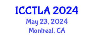 International Conference on Consciousness, Theatre, Literature and the Arts (ICCTLA) May 23, 2024 - Montreal, Canada